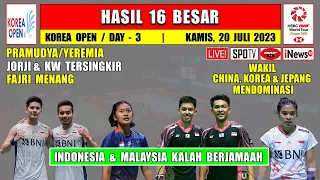 Hasil Korea Open 2023 Hari Ini Day 3 R16 ~ PRAYER, JORJI & KW Kalah ~ FAJAR/RIAN Lolos 8 Besar