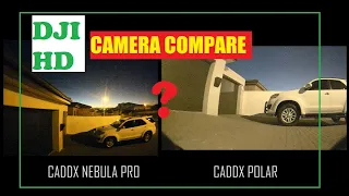 HD camera comparison : Nebula pro VS Polar Pro - NIGH TIME