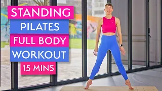 Standing Pilates Full Body Workout for Balance, Strength, Mobility and Flexibility | 15 Mins