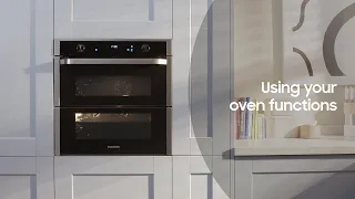 How to use your Samsung Oven functions