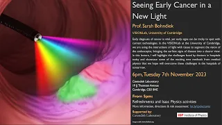 CPC November 23 - Seeing Early Cancer in a New Light, Prof. Sarah Bohndiek