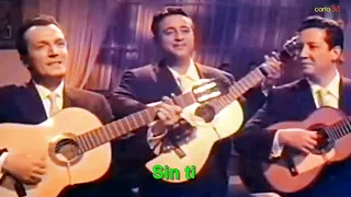 SIN TI (con letra) Los Panchos