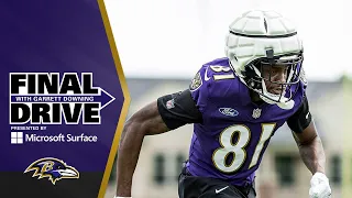 Eric DeCosta Sees Similarities Between Devontez Walker and Torrey Smith | Ravens Final Drive