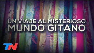 GITANOS EN ARGENTINA: Mitos, leyendas y tradiciones misteriosas​ - DOCUMENTAL EXCLUSIVO DE TN