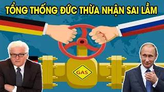 Mỹ tức điên khi Tổng thống Đức thừa nhận sai lầm khi trừng phạt Nga