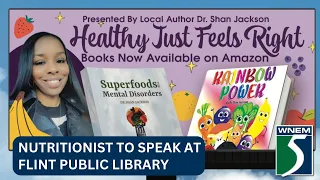 Mid-Michigan nutritionist to speak at Flint library