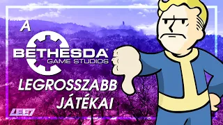 A BETHESDA LEGROSSZABB JÁTÉKAI