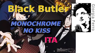 Giorgia Ferro - Monochrome No Kiss ITA - Black Butler