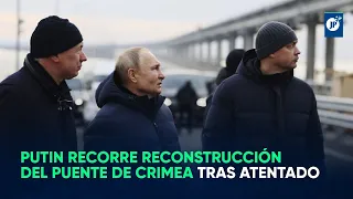 Putin recorre reconstrucción del Puente de Crimea tras atentado