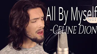 All By Myself - Celine Dion (Cover) | Joe Henry Ryan