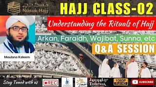 How to perform Hajj | MCDC Hajj Class 02 | A Comprehensive Hajj Guide