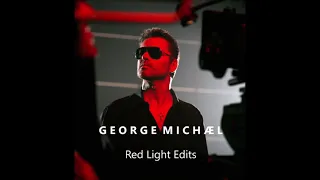 Waiting For That Day [Red Light Unplugged Edit] - George Michael