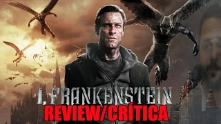 Yo, Frankenstein (2014) - CRÍTICA - REVIEW - OPINIÓN - John Doe - Eckhart - Bill Nighy - Otto