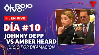 Johnny Depp vs Amber Heard: Juicio por difamación (Día #10) | Al Rojo Vivo | Telemundo