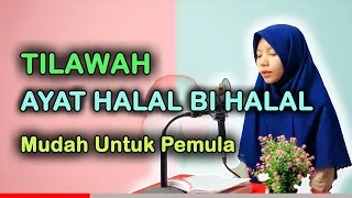 Tilawah Pemula! Surat Ali Imran Ayat 133 - 136 ( Ayat Halal Bi Halal ) oleh Atika Rahmawati