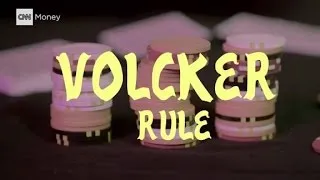 The Volcker Rule explained