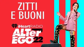 ZITTI E BUONI (Maneskin Live @ Alter Ego 22) #iHeartRadio