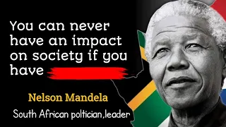 Nelson Mandela motivational quotes | life changing quotes