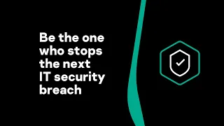 Be the one who stops the next IT security breach