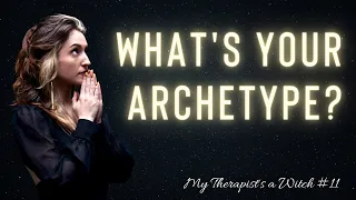How to Use Archetypes for Mental Health