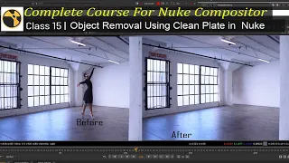 Object Removal in Nuke | Nuke Cleanup using Clean Plate | Complete Course For Nuke  | Class - 15