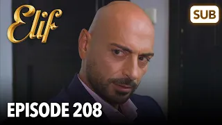 Elif Episode 208 | English Subtitle