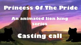 CASTING CALL -Animated Series - Princess Of The Pride (CLOSED)