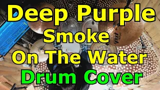 Deep Purple ● Smoke On The Water ● Drum Cover By Dmitry Orudjov