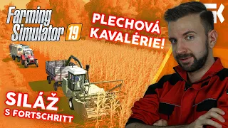 SILÁŽ S FORTSCHRITT | Farming Simulator 19 "Plechová kavalérie" #06