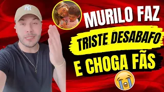 😭MURILO HUFF FAZ TRISTE DESABAFO DO LÉO 😭E LEVA FÃS AO CHORO “Minha Saudade da Marília é Todo o Dia”