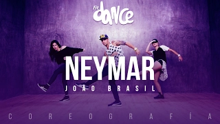 Neymar - João Brasil  (Coreografía) FitDance Life