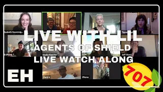 Live with Lil! AGENTS OF SHIELD ep 707