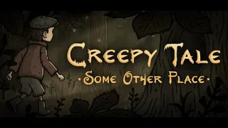 Creepy Tale: Some Other Place Полное Прохождение демо игры