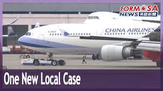 Taiwan reports one local case in connection with China Airlines cargo pilot