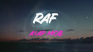 A$Ap Mob - Raf (Feat. A$Ap Rocky, Playboi Carti, Quavo, Lil Uzi Vert & Frank Ocean) Lyrics | Please