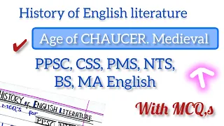 Medieval age| age of Chaucer| Middle English| history of English literature