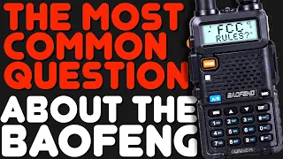 Do You Need An FCC License For A UV-5R? Will You Get In Trouble With The FCC Without A Ham License?