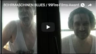 BOHRMASCHINEN BLUES / POWER DRILL BLUES (99Fire-Films-Award) - Short Movie