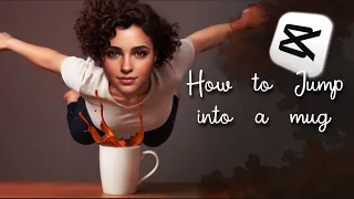 How to jump into a mug | Capcut Tutorial