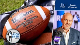 Rich Eisen on the Latest Indication That a CFB Super League Is Coming | The Rich Eisen Show