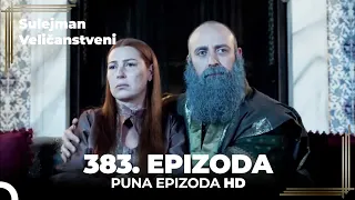 Sulejman Veličanstveni Epizoda 383 (HD)