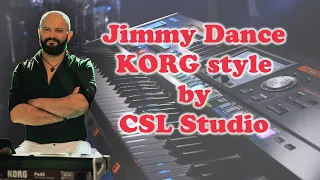 Jimmy Dance KORG style by CSL Studio