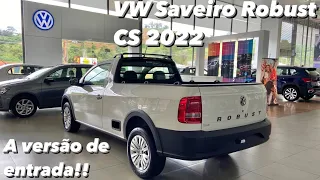 VW Saveiro Robust CS 2022 - O que oferece a Saveiro mais barata do Brasil!?