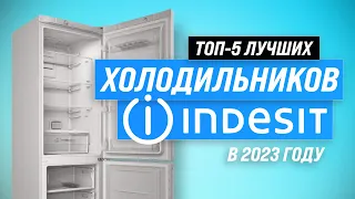 TOP 5. Best Indesit refrigerators | Rating 2023 | Which one to choose?