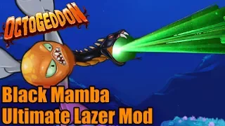 BLACK MAMBA ULTIMATE LAZER MOD | Octogeddon Modded | The best lazer ever?