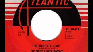 DONNY HATHAWAY  The Ghetto (Part1)