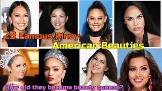 23  FAMOUS PINOY- AMERICAN BEAUTY QUEENS:PAANO SILA NAGSIMULA?