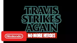 Travis Strikes Again: PAX West Trailer - Nintendo Switch