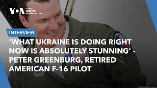 F-16s in Ukraine Could Be Devastating For The Russians, Says Former F-16 Pilot Peter Greenburg