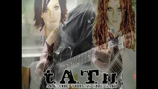 All the things she said - TATU Electric guitar cover by Fasie Covers